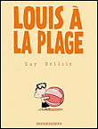 Louis à la plage&nbsp;-&nbsp;Guy Delisle