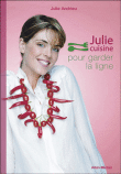 Julie cuisine pour garder la ligne