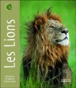 Les lions&nbsp;-&nbsp;Christine Denis-Huot, Michel Denis-Huot