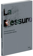 La Blessure (DVD)