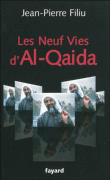 Les neuf vies d'Al-Qaïda&nbsp;-&nbsp;Jean-Pierre Filiu