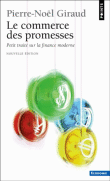 Le commerce des promesses&nbsp;-&nbsp;Pierre-Noël Giraud