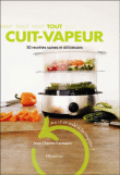 Tout cuit-vapeur&nbsp;-&nbsp;Jean-Charles Karmann, Françoise Nicol