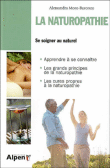 La naturopathie&nbsp;-&nbsp;Alessandra Moro Buronzo