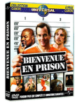 Bienvenue en prison !