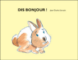 Dis bonjour !&nbsp;-&nbsp;Jean-Charles Sarrazin