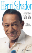 Attention ma vie&nbsp;-&nbsp;Henri Salvador
