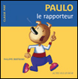 Paulo le rapporteur