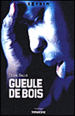 Gueule de bois&nbsp;-&nbsp;Insa Sané