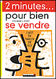 2 minutes pour bien se vendre&nbsp;-&nbsp;Yves Maire Du Poset