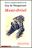 Mont-Oriol&nbsp;-&nbsp;Guy de Maupassant