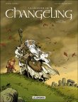 La légende du Changeling, T1&nbsp;-&nbsp;Xavier Fourquemin, Dubois