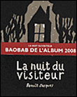 La nuit du visiteur&nbsp;-&nbsp;Benoît Jacques