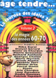 Age tendre - La tournée des idoles 2007&nbsp;-&nbsp;Variété Française