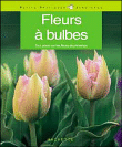 Fleurs � bulbes
