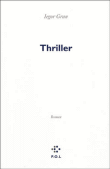 Thriller&nbsp;-&nbsp;Iegor Gran