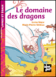 Le domaine des dragons&nbsp;-&nbsp;Lénia Major, Marie-Pierre Oddoux