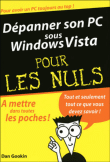 Dépanner son PC sous Windows Vista&nbsp;-&nbsp;Dan Gookin