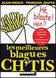 Les meilleures blagues ch'tis&nbsp;-&nbsp;Alain Briaux, François Jouffa