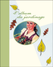 L'album du jardinage