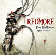 Redmore&nbsp;-&nbsp;Plus Redmore que vivant