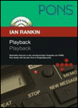 Playback. playback&nbsp;-&nbsp;Ian Rankin