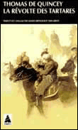 La revolte des tartares&nbsp;-&nbsp;T. De Quincey