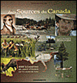 Aux sources du Canada&nbsp;-&nbsp;Vincent Athias, Sylvain Cordeau, Sébastien Pandolfi