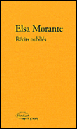 Récits oubliés&nbsp;-&nbsp;Elsa Morante