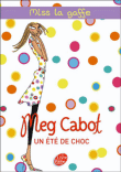 Miss la gaffe, T1&nbsp;-&nbsp;Meg Cabot
