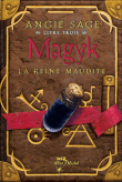 Magyk, T3&nbsp;-&nbsp;Angie Sage
