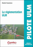 La r�glementation du pilote ULM