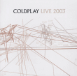 Coldplay&nbsp;-&nbsp;Live 2003