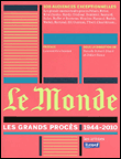Le monde : les grands procès 1944-2009