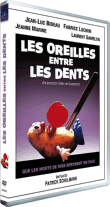 Les Oreilles entre les dents (DVD)
