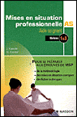 Mises en situation professionnelle&nbsp;-&nbsp;Jacqueline Gassier, Corinne Cordon