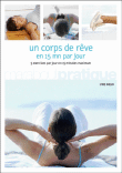 Un corps de rêve en 15 mn par jour&nbsp;-&nbsp;Lydie Raisin