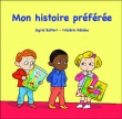 Mon histoire préférée&nbsp;-&nbsp;S. Baffert, Frédéric Rébéna