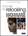 Le guide du relooking homme&nbsp;-&nbsp;Sandra Guérin, Franck Guérin