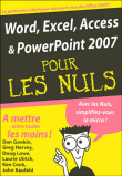 Word, Excel, Access, Powerpoint 2007 pour les nuls