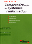 Comprendre enfin les syst�mes d'information