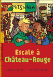 Escale � Ch�teau-Rouge