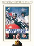 Le Crépuscule des aigles&nbsp;-&nbsp;John Guillermin