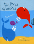 Des flots de bisous&nbsp;-&nbsp;Ella Charbon