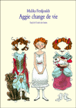 Agie change de vie