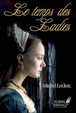 Le temps des ladies&nbsp;-&nbsp;Michel Leclerc
