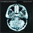 Breaking Benjamin&nbsp;-&nbsp;Dear agony