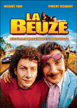 La Beuze&nbsp;-&nbsp;François Desagnat, Thomas Sorriaux