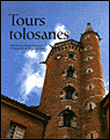 100 tours capitulaires de Toulouse&nbsp;-&nbsp;Jean-François Gourdou