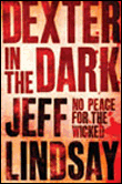 Dexter, T3&nbsp;-&nbsp;Jeff Lindsay